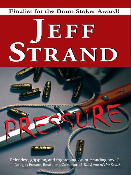 Title details for Pressure by Jeff Strand - Available